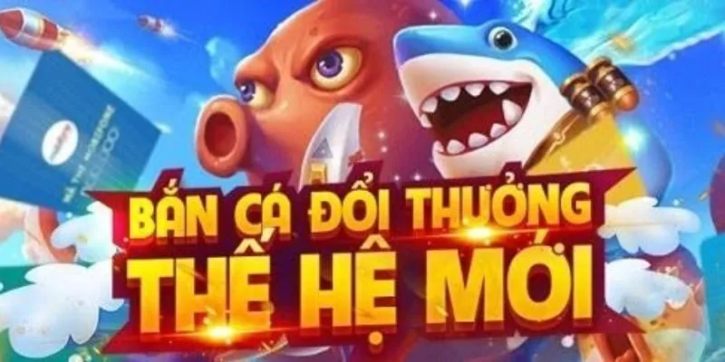 Khám phá đại dương bắn cá thử thách và phần thưởng khủng